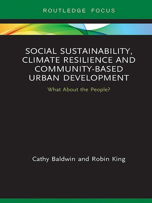 cover image of Social Sustainability, Climate Resilience and Community-Based Urban Development